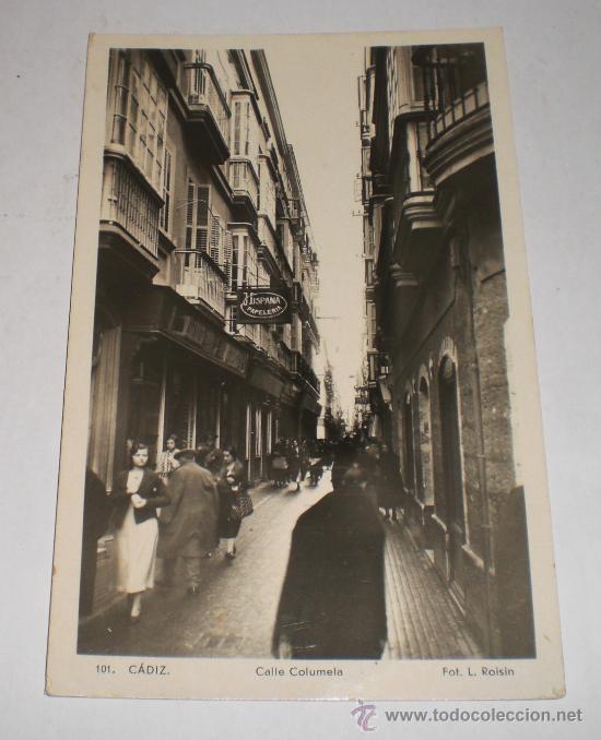 Postales: Antigua Postal Fotogr&aacute;fica. CALLE COLUMELA, CADIZ (Fot. L. Roisin)