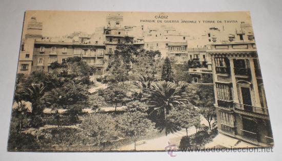 Postales: ANTIGUA POSTAL DE CADIZ - PARQUE GUERRA JIMENEZ Y TORRE TAVIRA - HAUSER Y MENET - NO CIRCULADA.