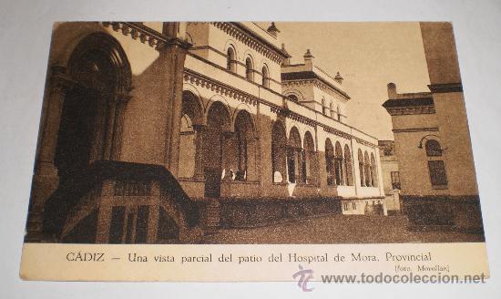 Postales: Postal Antigua &middot; Patio del Hospital Mora &middot; C&aacute;diz &middot; Foto Movell&aacute;n &middot; ca. 1920-1940