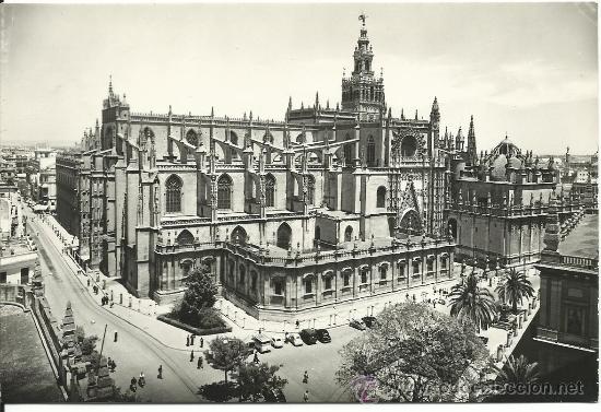 Postales: SEVILLA.-VISTA DE LA CATEDRAL.-EDICIONES ARRIBAS N&ordm; 1056