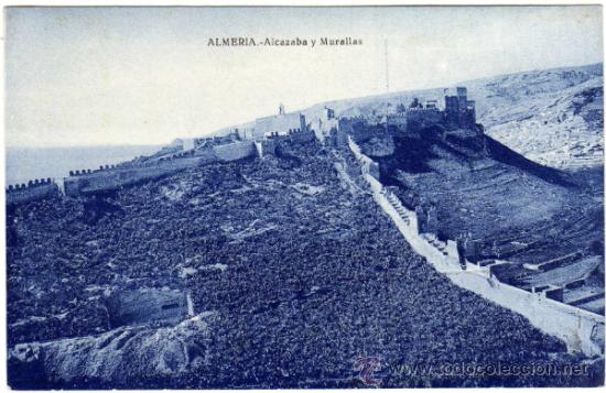 Postcards: BONITA POSTAL - ALMERIA - ALCAZABA Y MURALLAS