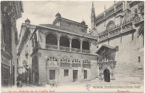 Postales: GRANADA.- EXTERIOR DE LA CAPILLA REAL. - Foto 1