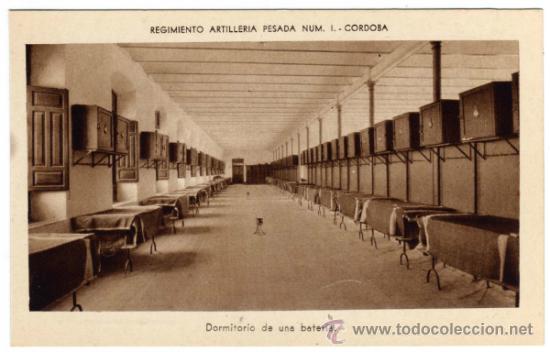 Cartoline: MAGNIFICA POSTAL - CORDOBA - REGIMIENTO ARTILLERIA PESADA N&Uacute;M.1 - Dormitorio de una bater&iacute;a