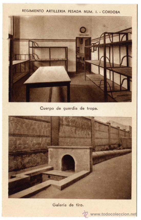 Cartoline: RARA POSTAL - CORDOBA - REGIMIENTO ARTILLERIA PESADA N&Uacute;M.1 - GALERIA DE TIRO - CUERPO GUARDIA TROPA