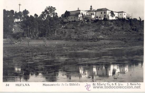 Postales: MONASTERIO DE LA RABIDA  HUELVA - Foto 1