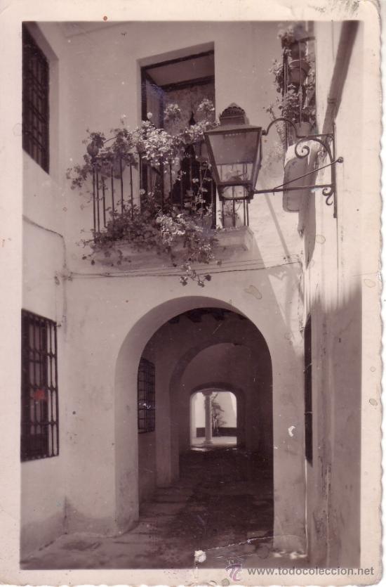 Postales: CORDOBA - VISTA DE UN PASADIZO Y CALLEJON DE LA HOGUERA