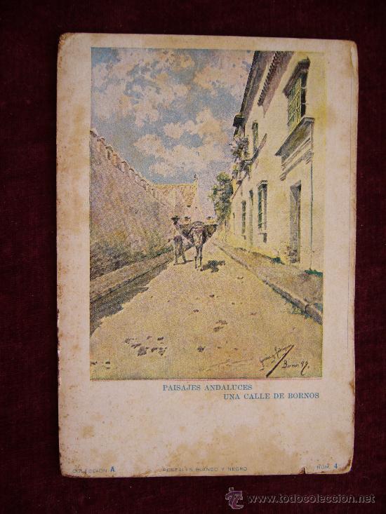 Postkarten: Postal Paisajes Andaluces. Una calle de Bornos. Postales Blanco y Negro. Colecci&oacute;n A. N.4.