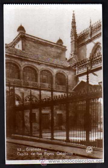 Postales: 53 Granada. Capilla del Reyes Cat&oacute;licos - Foto 1