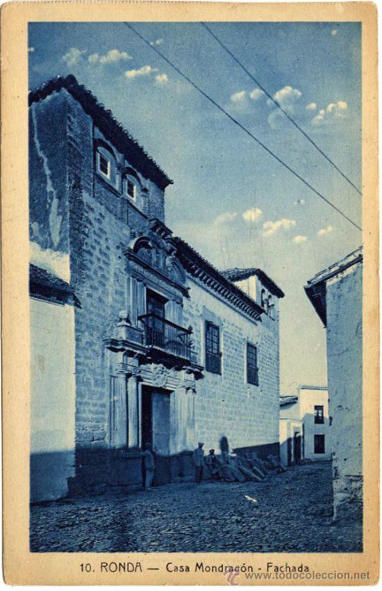 Postcards: BONITA POSTAL - RONDA (MALAGA) - CASA MONDRAGON - FACHADA - AMBIENTADA