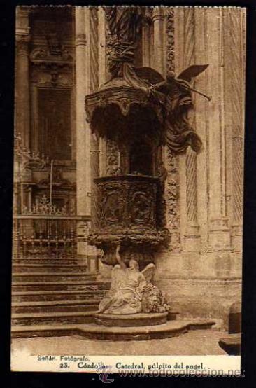 Cartoline: 23.- C&oacute;rdoba. Fot&oacute;grfo Se&ntilde;&aacute;n. Fototipia Hauser y Menet. No circulada.