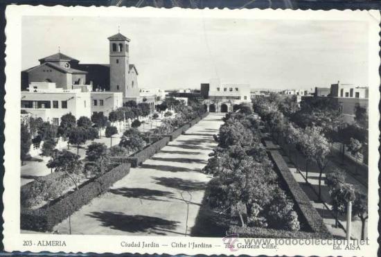 Postales: ALMER&Iacute;A.- CIUDAD JARDIN
