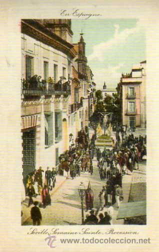 Cartoline: REPRODUCCI&Oacute;N POSTALES SEMANA SANTA SEVILL ED. CORREO ANDALUC&Iacute;A PROCESI&Oacute;N ENTREGA N&ordm; 4