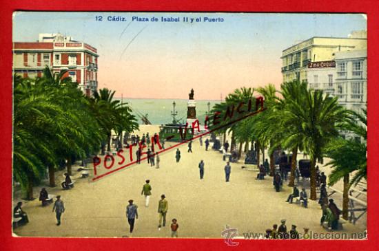 Postales: POSTAL CADIZ, PLAZA DE ISABEL II Y EL PUERTO,  P75326