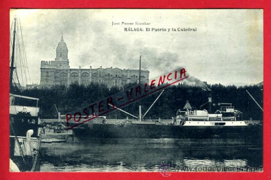 Postales: POSTAL MALAGA, EL PUERTO Y LA CATEDRAL,   P75436