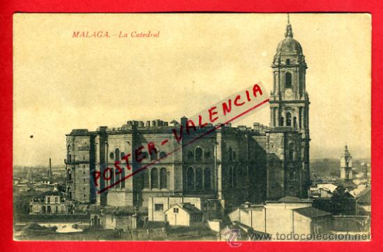 Postcards: POSTAL MALAGA, LA CATEDRAL,   P75439