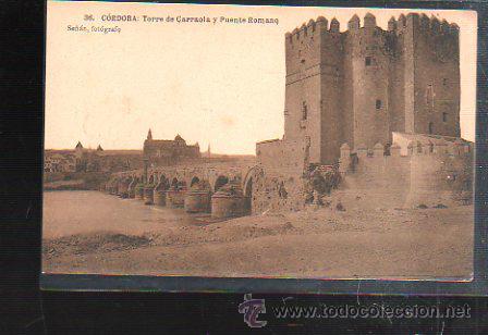 Postkarten: TARJETA POSTAL DE CORDOBA - TORRE DE CARRAOLA Y PUENTE ROMANO. 36. SE&Ntilde;AN FOTOGRAFO