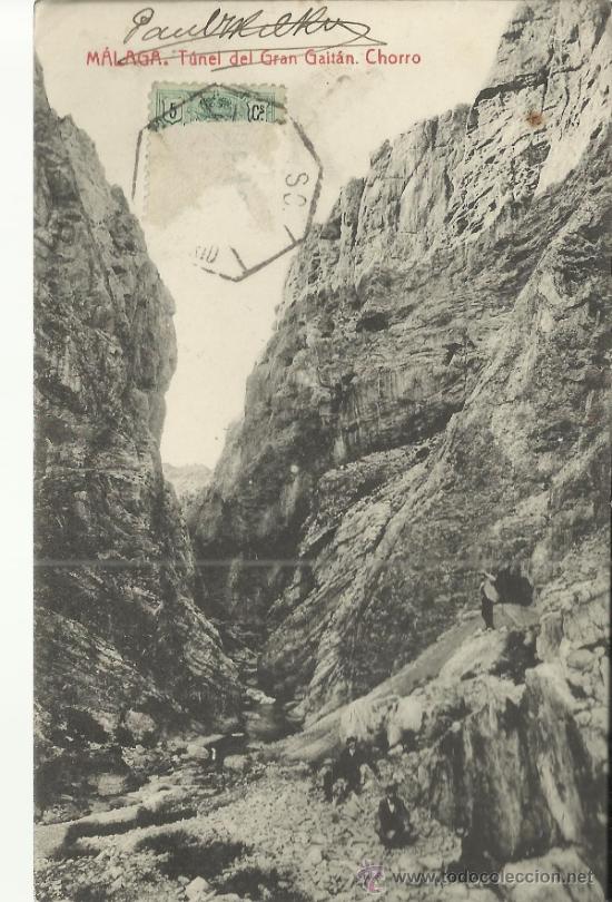 Postales: MALAGA  TUNEL DEL GRAN GAITAN ESCRITA