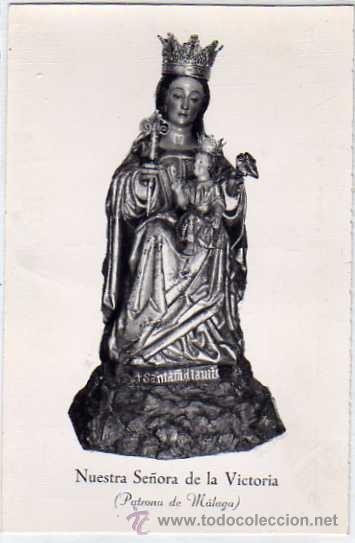 Postales: Malaga. Nuestra Se&ntilde;ora de la Victoria. Patrona.  Foto D. Cortes. Cas Lis Perfumeria Mantillas Postal