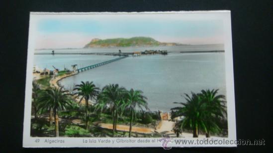 Postales: 16. postal moderna algeciras la isla verde y gibraltar desde el hotel cristina
