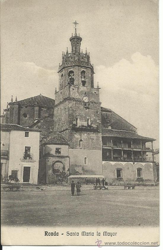 Postales: RONDA.-SANTA MARIA LA MAYOR.-FOTOGRAFIA REYES.-FOTOTIPIA ALTEROCCA N&ordm; 8917