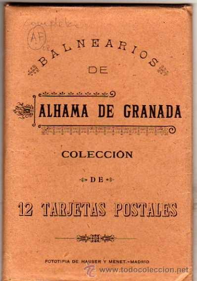 Postales: Granada. Balnearios de Alhama de Granada. coleccion de 12 tarjetas postales. Hauser y Menet.