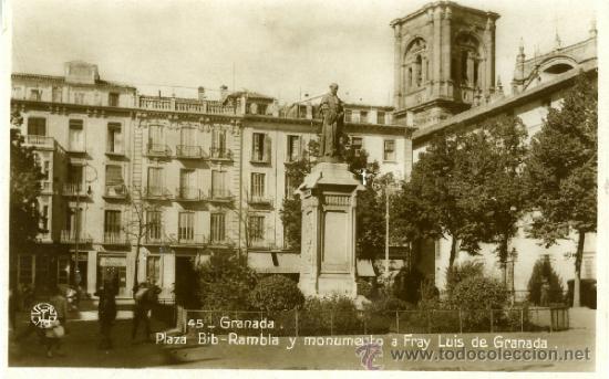 Postales: 45.GRANADA. PLAZA BIB-RAMBLA Y MONUMENTO A FRAY LUIS DE GRANADA.