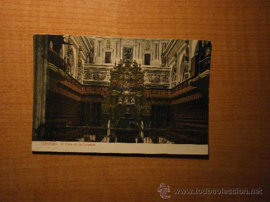 Cartoline: POSTAL CORDOBA EL CORO DE LA CATEDRAL  SIN CIRCULAR