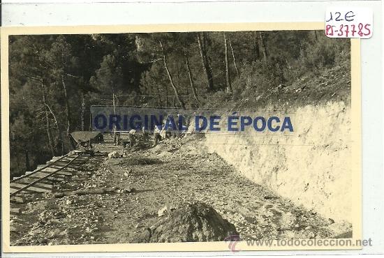 Postales: (PS-37785)FOTOGRAFIA DE SIERRA DE CAZORLA-EXFILACION DEL CAMINO DE SERVICIO A LA PRESA 1954