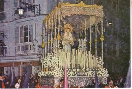 Postales: SEMANA SANTA DE CADIZ - NUESTRA SE&Ntilde;ORA DE LOS DOLORES