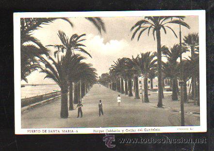 Cartoline: TARJETA POSTAL DE PUERTO DE SANTA MARIA - PARQUE CALDERON Y ORILLAS DEL GUADALETE. 5. ALMACENES SUR