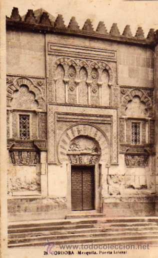 Postcards: C&Oacute;RDOBA N&ordm; 28 MEZQUITA PUERTA LATERAL SIN CIRCULAR L. ROIS&Iacute;N FOT&Oacute;GRAFO