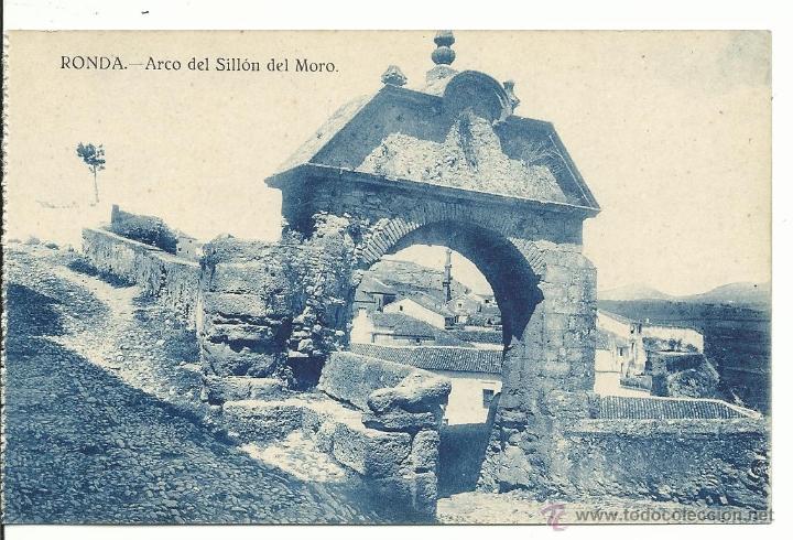 Postais: RONDA.-ARCO DEL SILLON DEL MORO.-EDICIONES GRAFOS