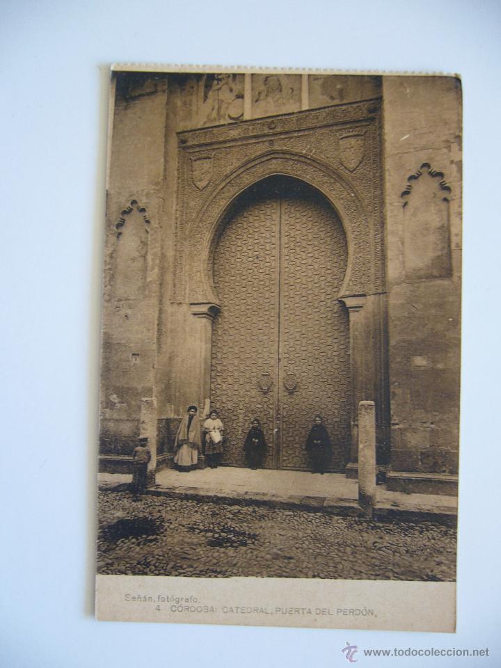 Postkarten: Postal. C&oacute;rdoba. Catedral. Puerta del Perd&oacute;n. n&ordm; 4. No circulada.