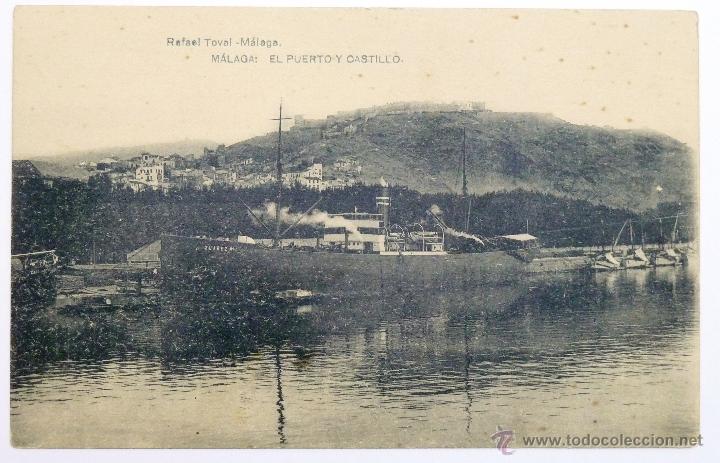 Postales: ANTIGUA POSTAL DE MALAGA. RAFAEL TOVAL. EL PUERTO Y CASTILLO.