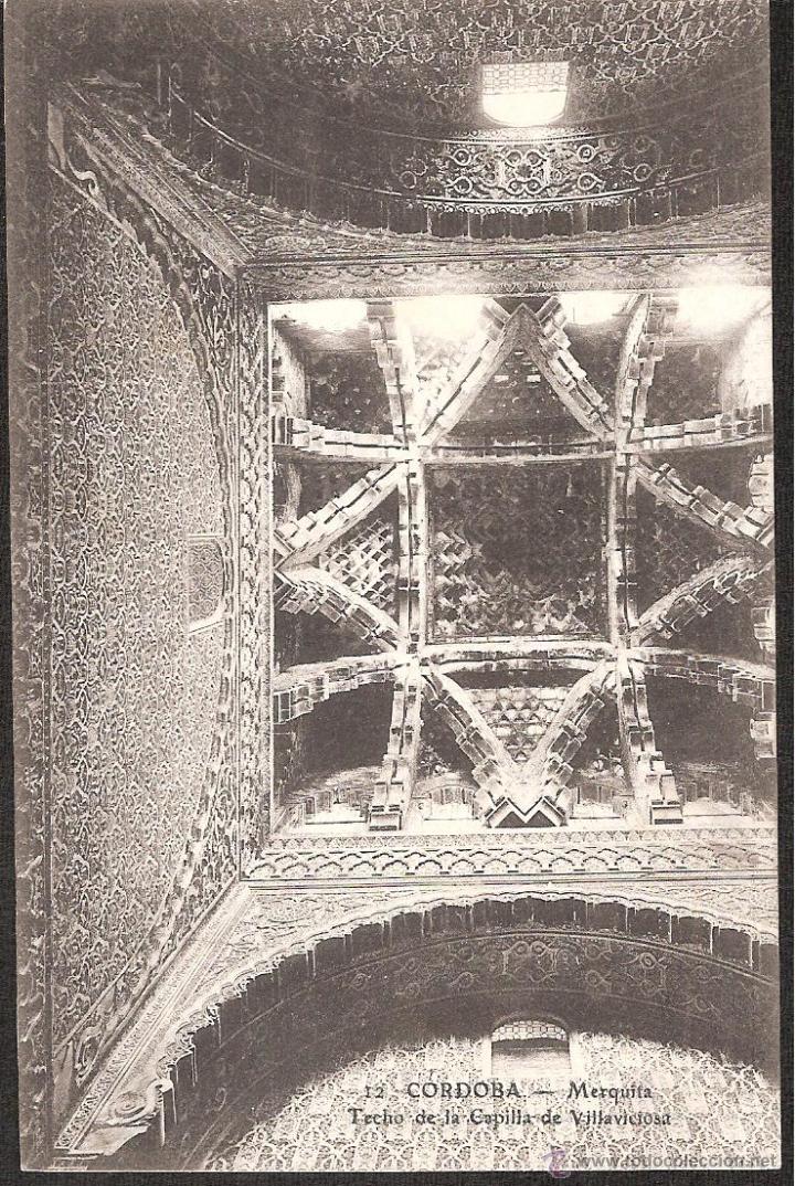 Postales: POSTAL CORDOBA MEZQUITA TECHO DE LA CAPILLA DE VILLAVICIOSA