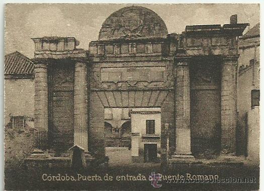 Cartoline: POSTAL ORIGINAL DECADA DE LOS 30. CORDOBA. N&ordm;752. PUERTA DEL PUENTE ROMANO. VER TAMA&Ntilde;O Y EXPLICACION
