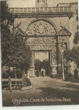 Cartoline: POSTAL ORIGINAL DECADA DE LOS 30. CORDOBA. N&ordm;761. CASA DE JERONIMO PAEZ. VER TAMA&Ntilde;O Y EXPLICACION