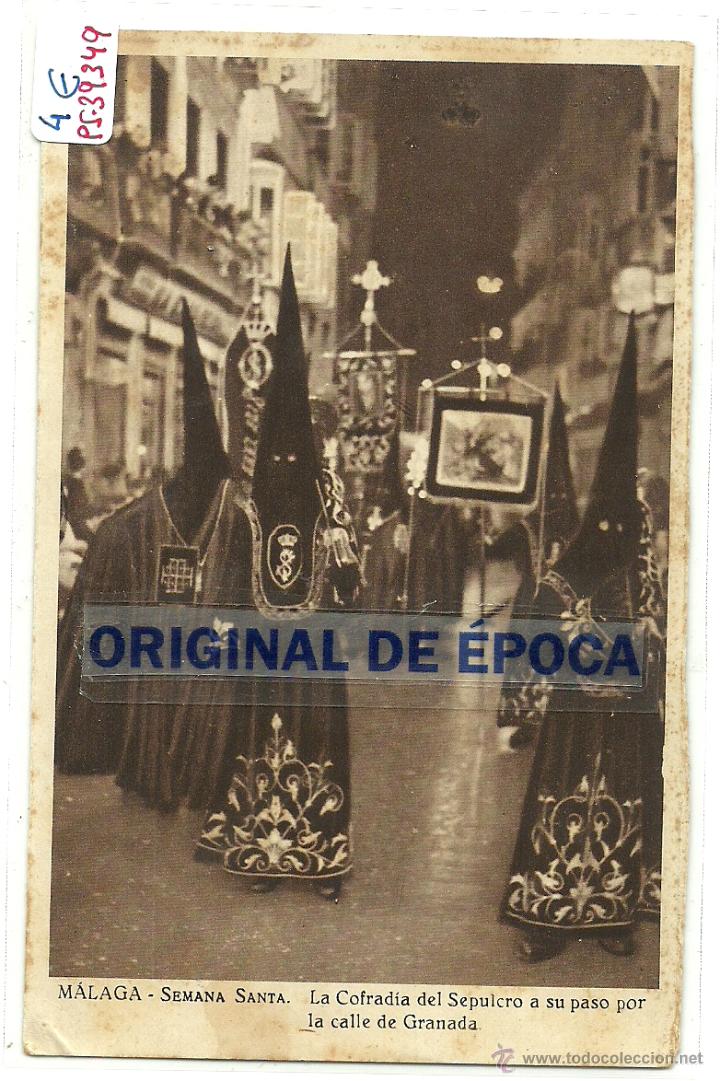 Postales: (PS-39349)POSTAL DE MALAGA-SEMANA SANTA.LA COFRADIA DEL SEPULCRO A SU PASO POR LA CALLE DE GRANADA