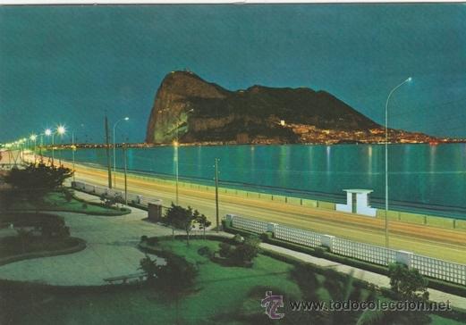 Postales: LA LINEA DE LA CONCEPCION - PE&Ntilde;ON DE GIBRALTAR - NOCTURNA - N&ordm;2004 - E. ARRIBAS - A&Ntilde;O 70 NUEVA -
