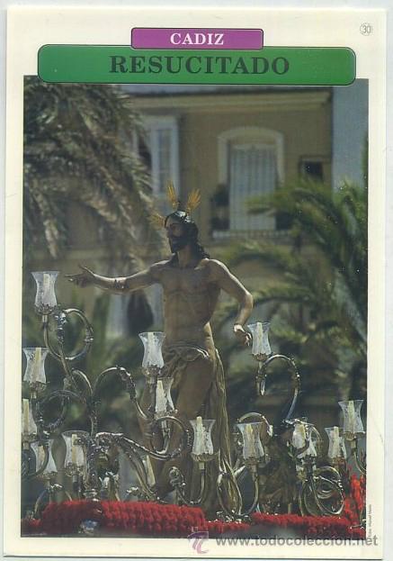 Postales: POSTAL DE CADIZ. SEMANA SANTA. RESUCITADO P-ANC-490,8