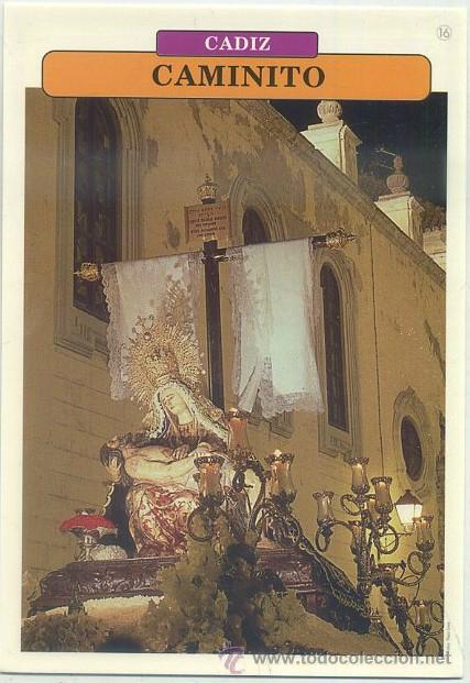 Postales: POSTAL DE CADIZ. SEMANA SANTA. CAMINITO P-ANC-503,5