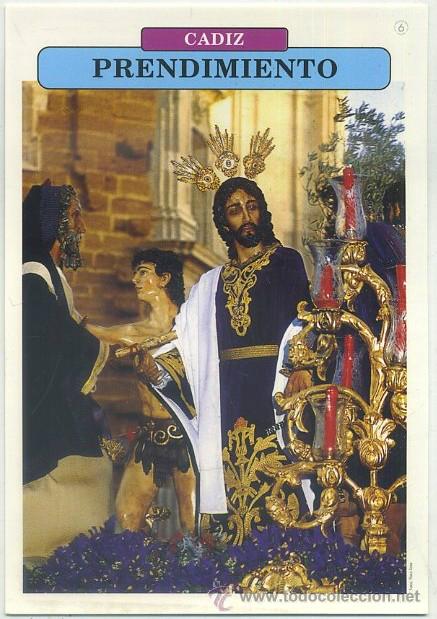 Postales: POSTAL DE CADIZ. SEMANA SANTA. PRENDIMIENTO P-ANC-512,3