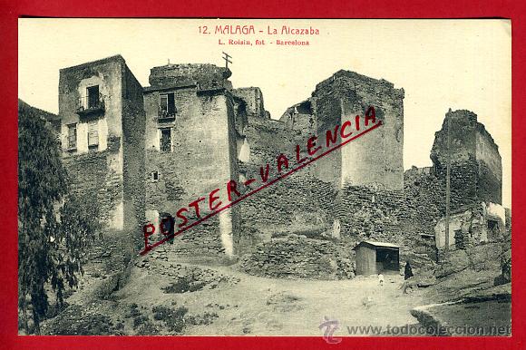 Postales: POSTAL MALAGA, LA ALCAZABA, P94842