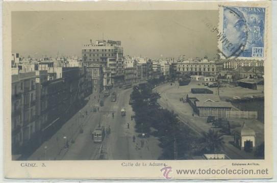 Postales: POSTAL DE CADIZ. CALLE DE LAS ADUANAS  P-ANC-535