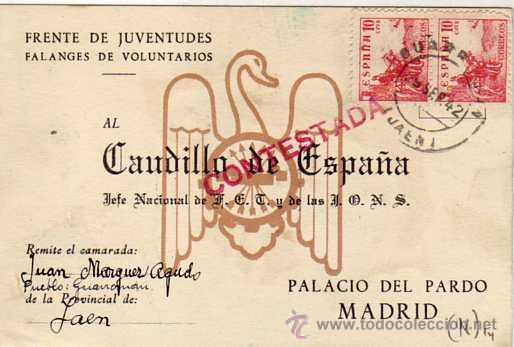 Postales: Frente de juventudes, falanges voluntarios. Enviada a Franco. Jaen. Dibujo. Contestada.