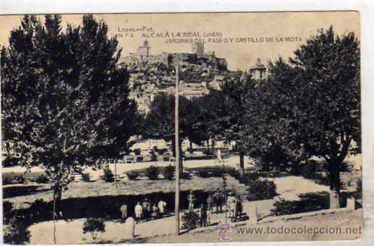 Postales: Alcala la Real Jaen. Lopez fot. Jardines del Paseo y Castillo de la Monta. Sin circular.