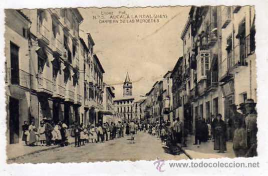 Postales: Alcala la Real Jaen. Lopez fot. n&ordm; 5 Carrera de las Mercedes. Sin circular.