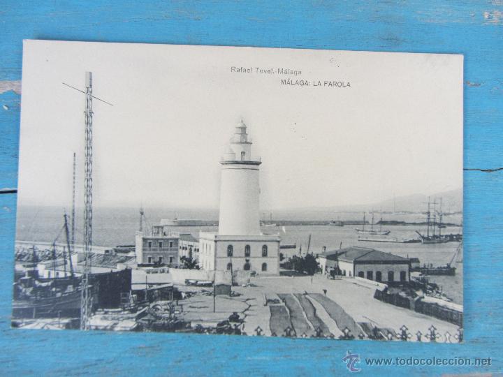 Postales: ANTIGUA POSTAL DE MALAGA - LA FAROLA - RAFAEL TOVAL - NO CIRCULADA - EN BUEN ESTADO -