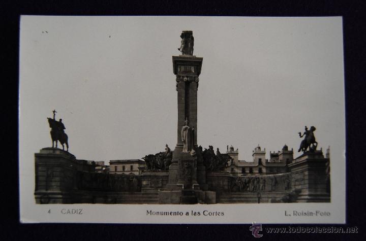 Postales: POSTAL DE CADIZ. N&ordm;4 MONUMENTO A LAS CORTES. EDIC L.ROISIN-FOTO. A&Ntilde;OS 40.
