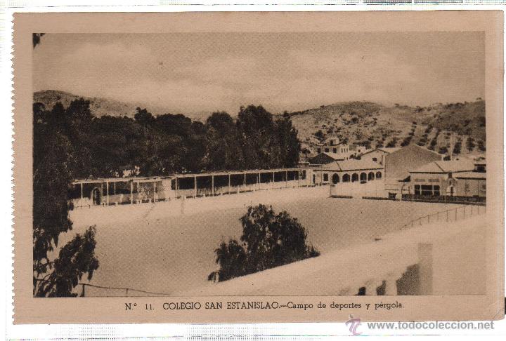 Postkarten: TARJETA POSTAL DE MALAGA. COLEGIO SAN ESTANISLAO. CAMPO DE DEPORTES Y PERGOLAS. N&ordm; 11.